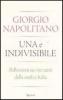 Una e indivisibile. Riflessioni sui 150 anni della nostra Italia
