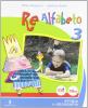 Re alfabeto. Per la 3� classe elementare