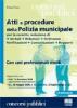 Atti e procedure della polizia municipale