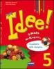 Idee! Discipline. Per la 5� classe della Scuola elementare