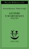 Lettere e scartafacci (1912-1957)
