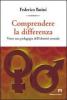 Comprendere le differenze. Verso una pedagogia dell'identit� sessuale