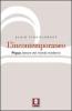 L' incontemporaneo. P�guy, lettore del mondo moderno