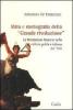 Mito e storiografia della �grande rivoluzione�. La Rivoluzione francesce nella cultura politica italiana del '900