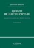 Quesiti di diritto privato. Milleduecento quesiti con le risposte ragionate