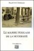 Le sourire persuasif de la modernit�. Ediz. italiana