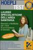 Hoepli test. Esercizi e verifiche lauree specialistiche dell'area sanitaria