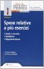 Spese relative a pi� esercizi