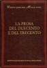 La prosa del Due e del Trecento
