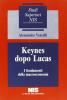 Keynes dopo Lucas. I fondamenti della macroeconomia