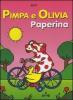 Pimpa e Olivia Paperina