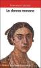 La donna romana. Modelli e realt�
