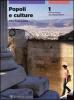 Popoli e culture. Con atlante. Con espansione online. Per le Scuole superiori vol.1