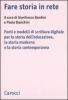 Fare storia in rete. Fonti e modelli di scrittura digitale per la storia dell'educazione, la storia moderna e la storia contemporanea