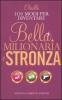 101 modi per diventare bella, milionaria e stronza