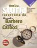 La nostra storia. Con geostoria. Con espansione online. Per le Scuole superiori vol.2