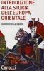 Introduzione alla storia dell'Europa orientale
