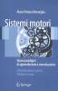 Sistemi motori. Nuovi paradigmi di apprendimento e comunicazione