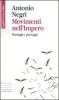 Movimenti nell'impero. Passaggi e paesaggi
