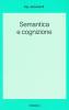Semantica e cognizione