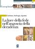L' humanitas e la scoperta dei valori dell'individuo. Per i Licei e gli Ist. magistrali