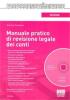 Manuale pratico di revisione legale dei conti. Con CD-ROM
