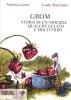Grom. Storia di un'amicizia, qualche gelato e molti fiori