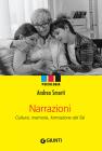 Narrazioni. Cultura, memorie, formazione del s�
