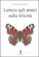 Lettera agli amici sulla felicitā Lettera agli amici sulla felicitā