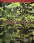 Il Real orto botanico di Napoli