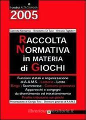 Raccolta normativa in materia di giochi