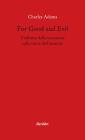For God and Evil. L'influsso della tassazione sulla storia dell'umanit�