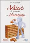 I valori: le vitamine dell'educazione