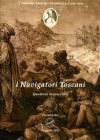 I navigatori toscani. Quaderni Vespucciani (2012) vol.4