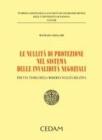 Le nullit� di protezione nel sistema delle invalidit� negoziali. Per una teoria della moderna nullit� relativa