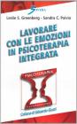Lavorare con le emozioni in psicoterapia integrata