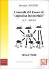 Logistica industriale vol.1