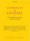 L' approccio della Gestalt-Testimone oculare della terapia