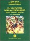 Un viandante della complessit�. Morin filosofo a Messina