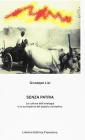 Senza patria. La cultura dell'analogia e la scomparsa del popolo contadino