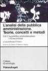 L' analisi della pubblica amministrazione. Teorie, concetti, metodi vol.1