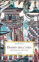 Diario dell'Asia. Dal Caucaso alla Cina Diario dell'Asia. Dal Caucaso alla Cina