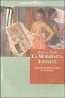 La modernit� infelice. Saggi sulla letteratura siciliana del Novecento