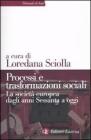 Processi e trasformazioni sociali