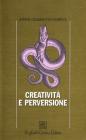 Creativit� e perversione