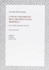 L' invecchiamento dell'architettura moderna ed altre dodici note