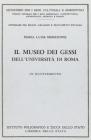 Il museo dei gessi dell'Universit� di Roma