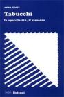 Tabucchi. La specularit�, il rimorso