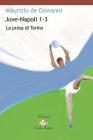 Sui passi di Giacinto Gigante. Viaggio fotografico alla ricerca delle pi� celebri vedute dell'Ottocento