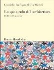 Lo spettacolo dell'architettura. Profilo dell'archistar�